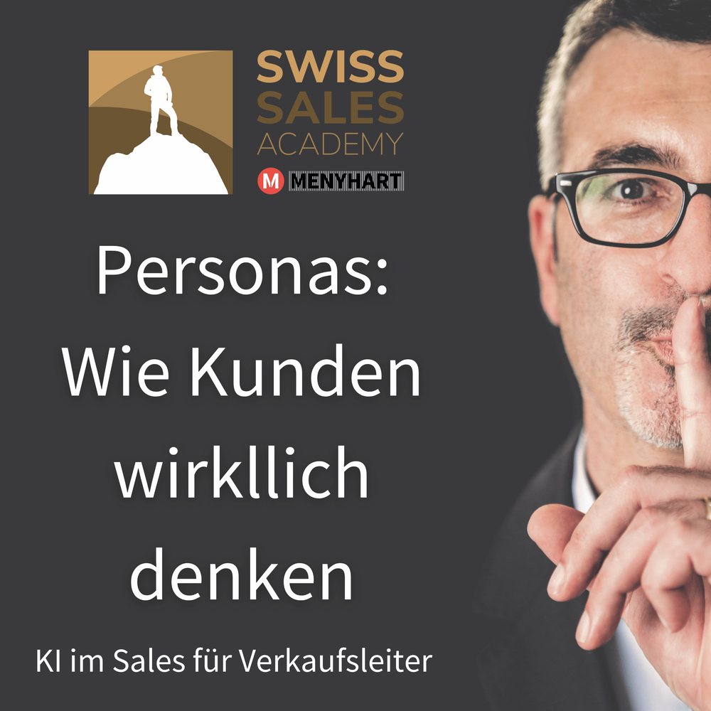 Cover der Folge &laquo;Kundenpersonas verstehen: Wie Einkäufer und Entscheider wirklich denken&raquo; &ndash; Podcast Kunden gewinnen von Dieter Menyhart