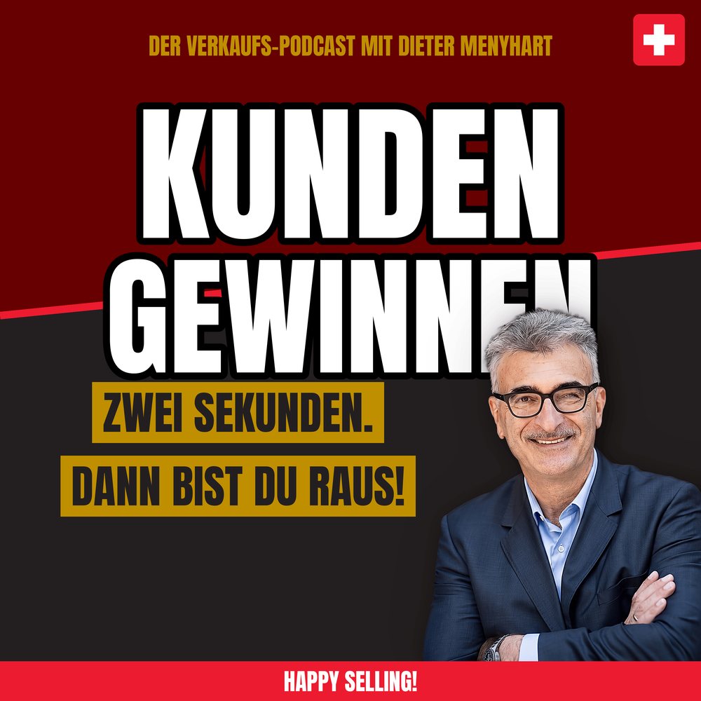 Cover der Folge &laquo;Dein erster Satz ist der Türsteher&raquo; &ndash; Podcast Kunden gewinnen von Dieter Menyhart